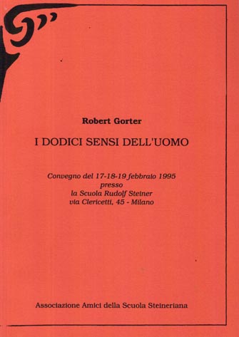 I dodici sensi dell'uomo - Robert Gorter