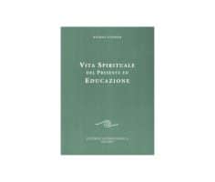 Vita spirituale del presente ed educazione